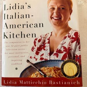 Lidia's Italian-American Kitchen Cookbook Hard Covet Dust Jacket Gorgeous